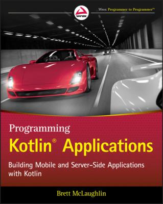 Programming Kotlin Applications - Бретт Мак-Лахлин 