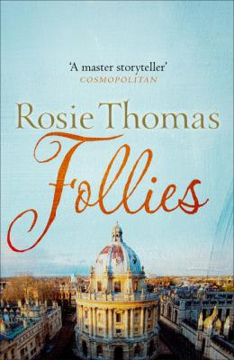 Follies - Rosie  Thomas 