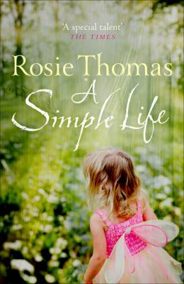 A Simple Life - Rosie  Thomas 
