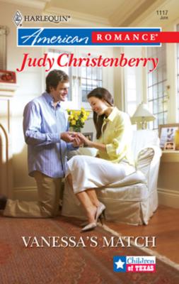 Vanessa's Match - Judy Christenberry Mills & Boon American Romance