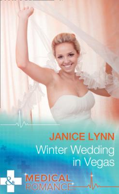 Winter Wedding In Vegas - Janice Lynn Mills & Boon Medical