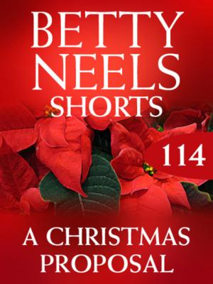 A Christmas Proposal - Betty Neels Mills & Boon M&B
