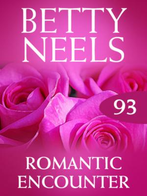 Romantic Encounter - Betty Neels Mills & Boon M&B