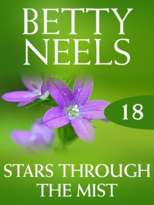Stars Through the Mist - Betty Neels Mills & Boon M&B