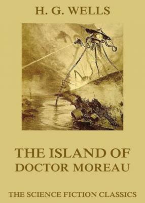 The Island of Doctor Moreau - H. G. Wells 