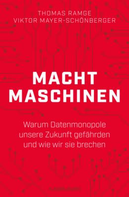 Machtmaschinen - Viktor  Mayer-Schonberger 