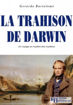La trahison de Darwin - Gerardo Bartolomé 