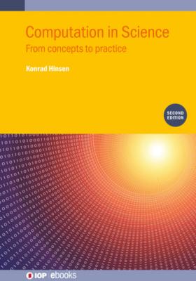 Computation in Science (Second Edition) - Konrad Hinsen IOP ebooks