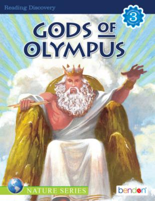 Gods of Olympus - Kathryn Knight Reading Discovery Level Reader