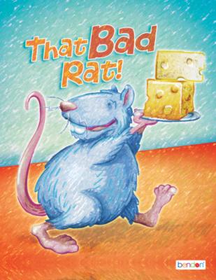 That Bad Rat! - Kathryn Knight Classic Children's Storybooks