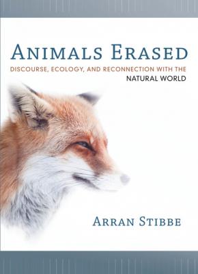Animals Erased - Arran Stibbe 
