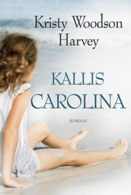 Kallis Carolina - Kristy Woodson Harvey 