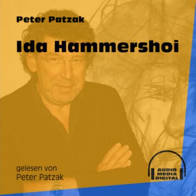 Ida Hammershoi (Ungekürzt) - Peter Patzak 