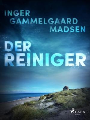 Der Reiniger - Inger Gammelgaard Madsen 