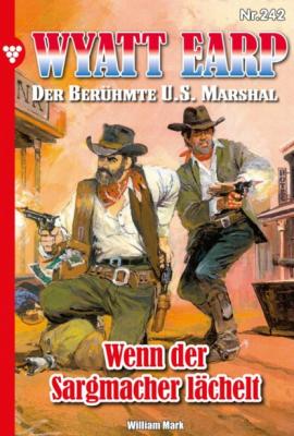 Wyatt Earp 242 – Western - William Mark D. Wyatt Earp
