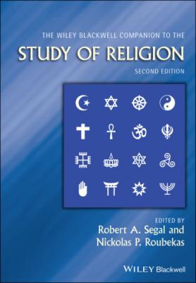 The Wiley-Blackwell Companion to the Study of Religion - Группа авторов 