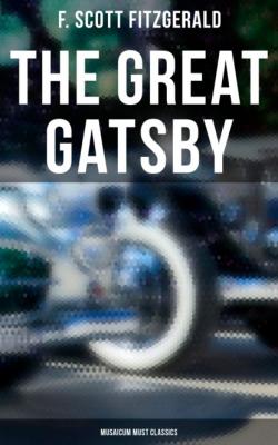 The Great Gatsby (Musaicum Must Classics) - F. Scott Fitzgerald 