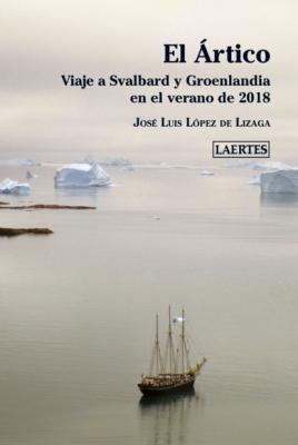 El Ártico - José Luis López de Lizaga Nan-Shan