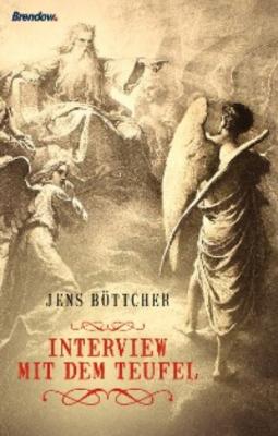 Interview mit dem Teufel - Jens Böttcher 