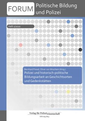 Forum Politische Bildung und Polizei - Группа авторов Polizei.Wissen / Themen politischer Bildung