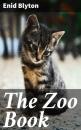 Скачать The Zoo Book - Enid blyton