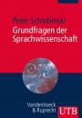 Скачать Grundfragen der Sprachwissenschaft - Peter Schlobinski