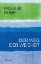Скачать Der Weg der Weisheit - Richard Rohr