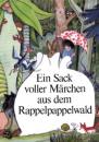 Скачать Ein Sack voller Märchen aus dem Rappelpappelwald - Willibald Winkler