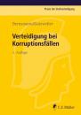 Скачать Verteidigung bei Korruptionsfällen - Klaus Bernsmann