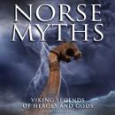 Скачать Norse Myths (Unabridged) - Martin J Dougherty