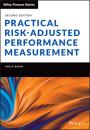 Скачать Practical Risk-Adjusted Performance Measurement - Carl R. Bacon