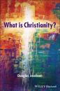 Скачать What is Christianity? - Douglas Jacobsen
