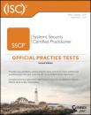 Скачать (ISC)2 SSCP Systems Security Certified Practitioner Official Practice Tests - Mike Chapple