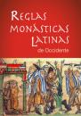 Скачать Reglas Monásticas Latinas de Occidente - San Agustín