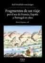 Скачать Fragmentos de un viaje por el sur de Francia, España y Portugal en 1802 - Karl Friedrich Von Jariges