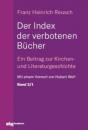 Скачать Der Index der verbotenen Bücher. Bd.2/1 - Franz Reusch