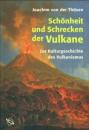 Скачать Schönheit und Schrecken der Vulkane - Joachim von der Thüsen