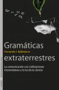 Скачать Gramáticas extraterrestres - Fernando J. Ballesteros Roselló