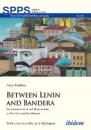 Скачать Between Lenin and Bandera - Anna Kutkina