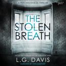 Скачать The Stolen Breath (Unabridged) - L.G. Davis