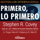 Скачать Primero lo Primero (abreviado) - Стивен Кови