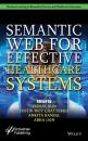 Скачать Semantic Web for Effective Healthcare Systems - Группа авторов