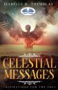 Скачать Celestial Messages - Isabelle B. Tremblay
