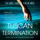 Скачать Tuscan Termination (Unabridged) - Margaret Moore