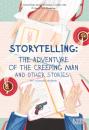 Скачать Storytelling. The adventure of the creeping man and other stories - Сборник