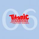 Скачать TiTANIC Starbooks von Oliver Nagel, Folge 6: Giulia Siegel - Engel - Oliver Nagel