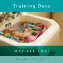 Скачать Training Days (Unabridged) - Mai-lee Chai