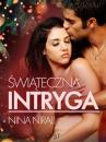 Скачать Świąteczna intryga – opowiadanie erotyczne - Nina Nirali