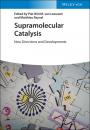 Скачать Supramolecular Catalysis - Группа авторов