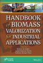 Скачать Handbook of Biomass Valorization for Industrial Applications - Группа авторов